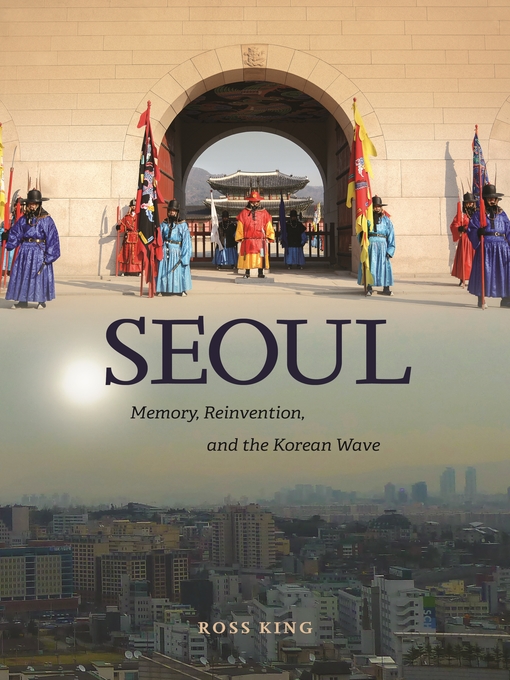 Title details for Seoul by Ross King - Available